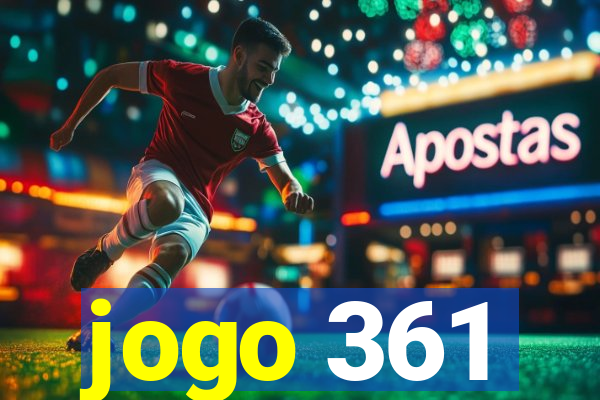 jogo 361